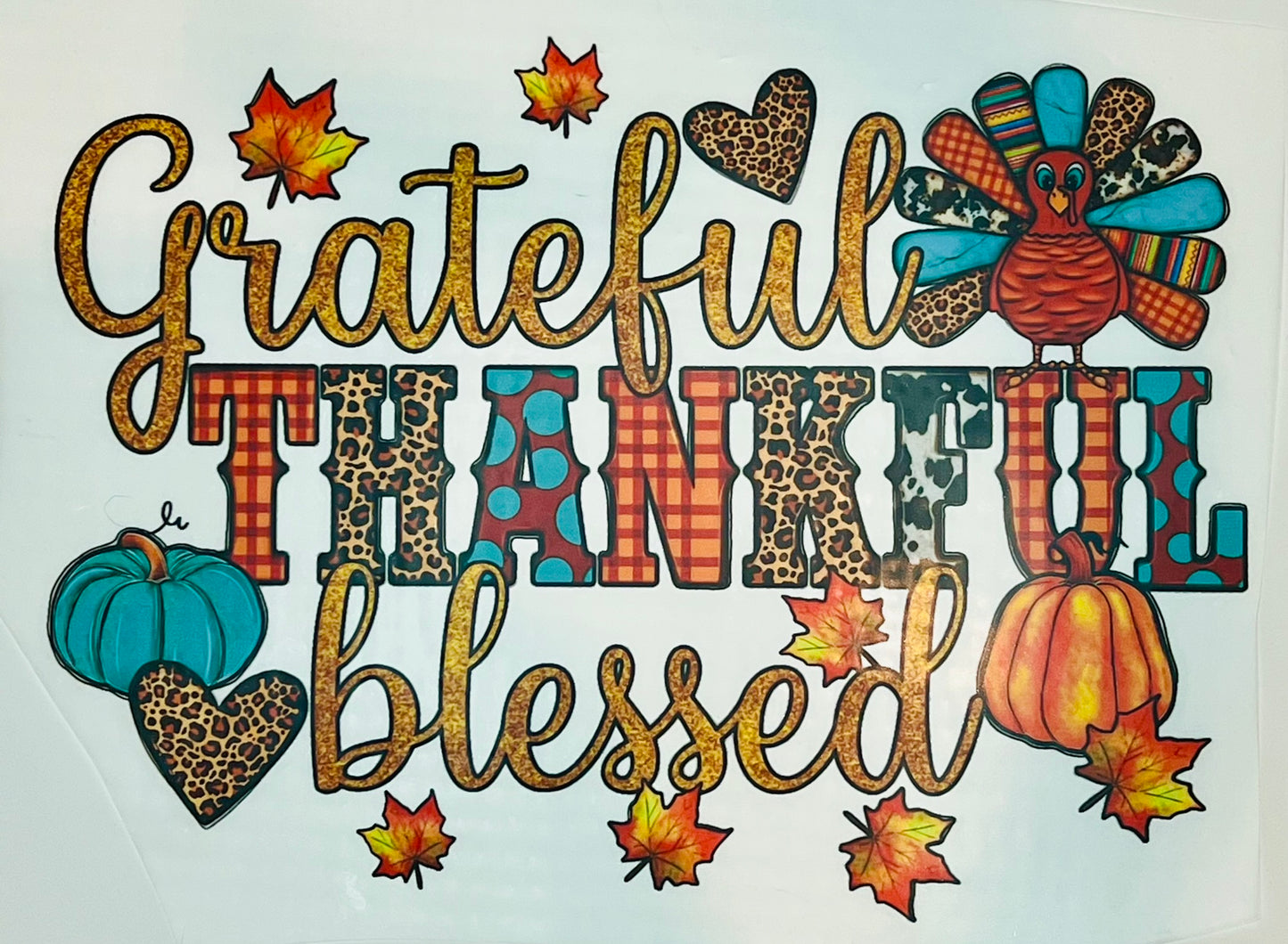 Grateful Thankful Blessed HTV Print Transfer