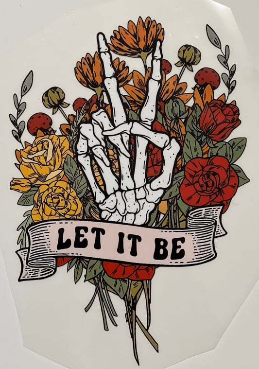 Let It Be HTV Print Transfer